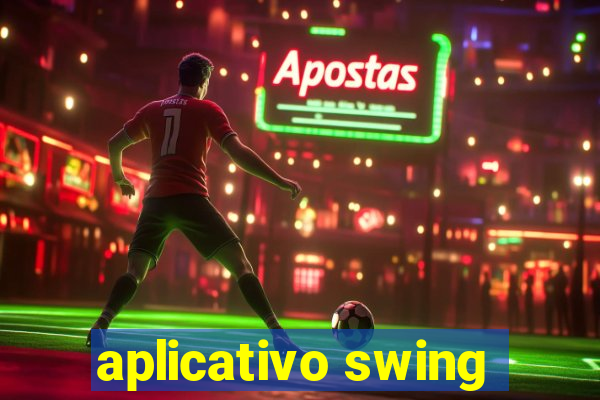 aplicativo swing